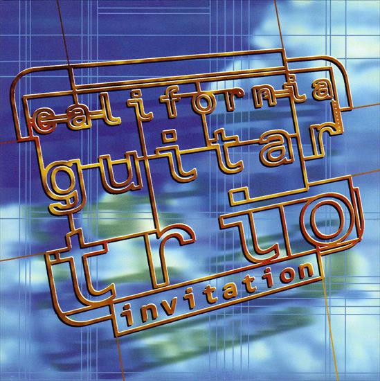 00 Gitara - Albumy Spakowane  Cover - Wykonawcy  Wszystkie  - California Guitar Trio - Invitation 1995.jpg