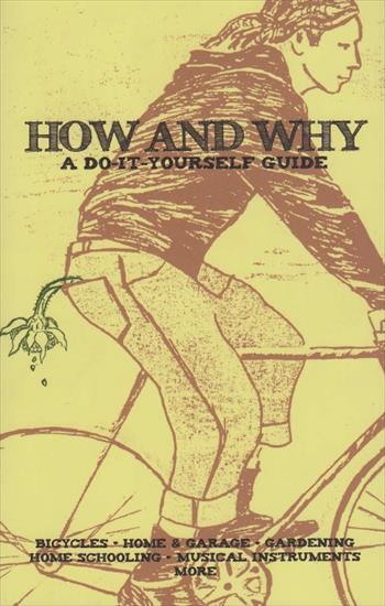 Covers - How and Why A Do-It-Yourself Guide to Sustainable Living.jpg
