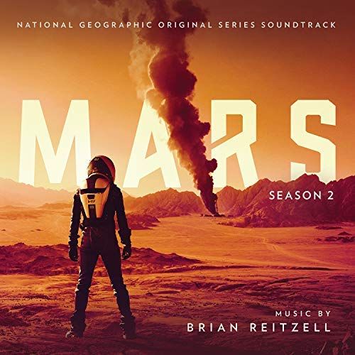  MARS 1-2 TH - Mars.2018 Soundtrack Music by Brian Reitzell Season 2.jpg