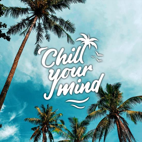 ChillYourMind - All Releases - cover.jpg